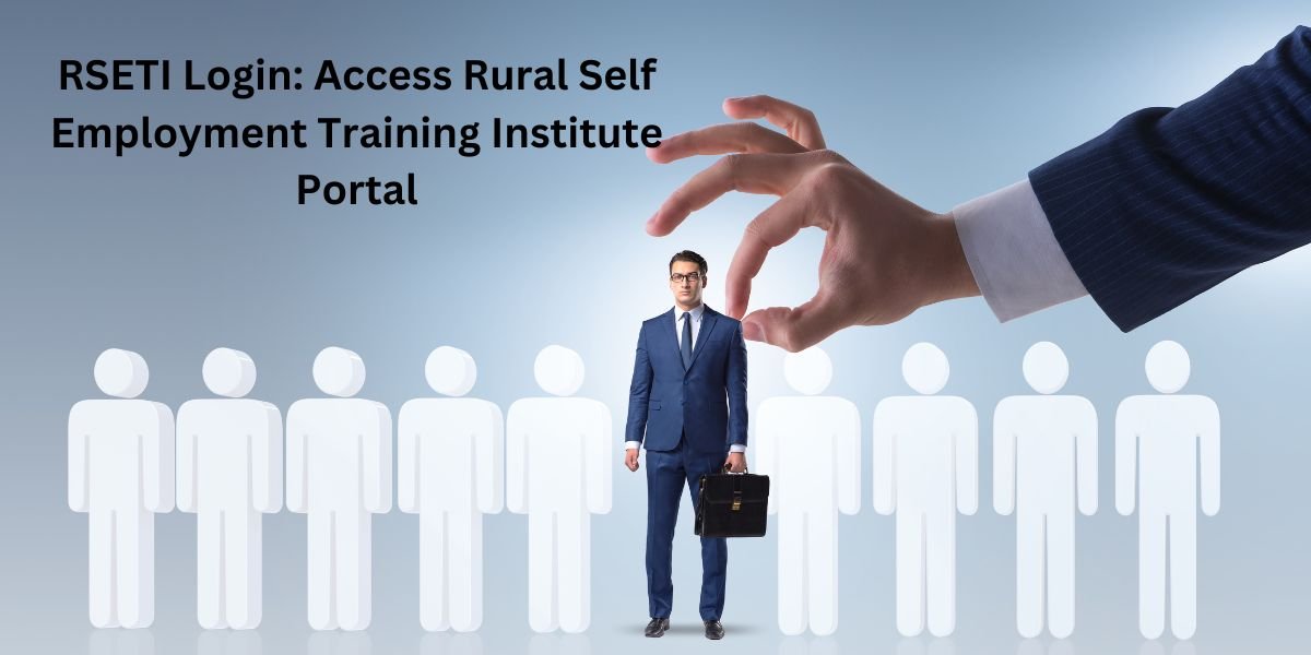 RSETI Login Access Rural Self Employment Training Institute Portal