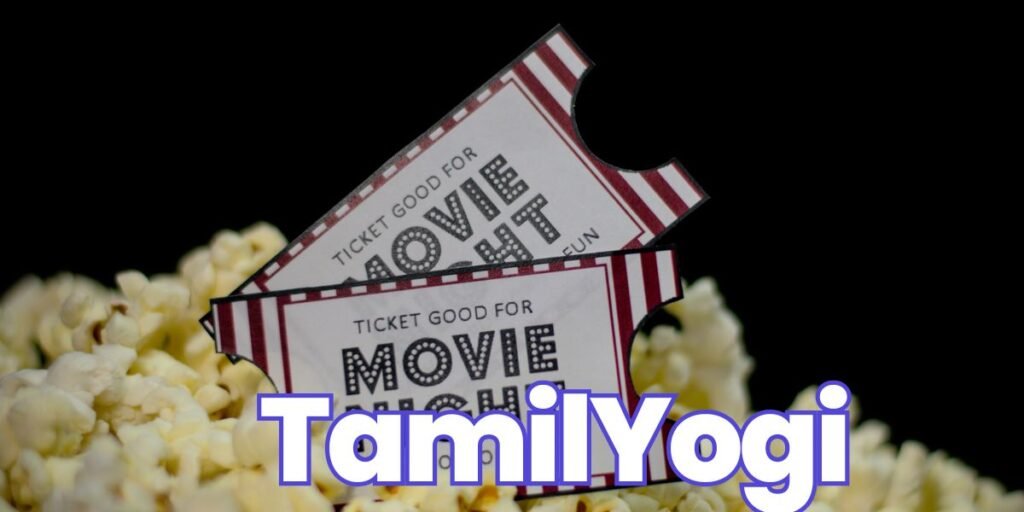 Why TamilYogi is best Tamils Movies Collection Hub platform