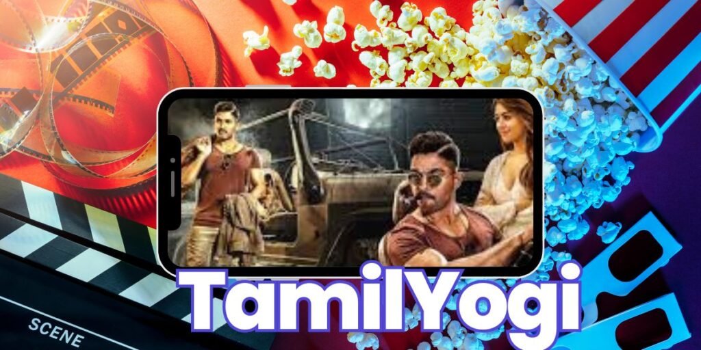 Why TamilYogi is best Tamils Movies Collection Hub platform