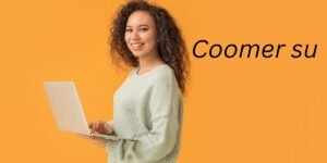 Coomer su: An In-Depth Analysis