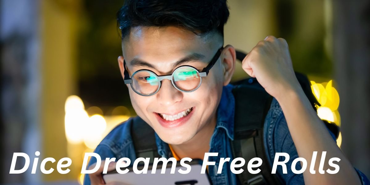 Dice Dreams Free Rolls