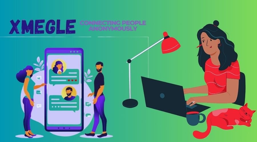 Xmegle Connecting People Anonymously